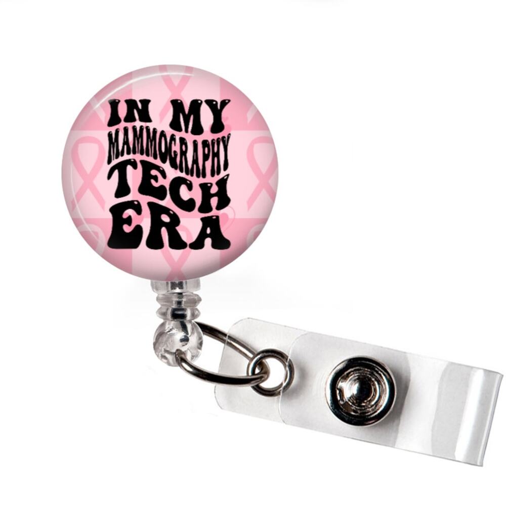 In My Mammography Tech Era Badge Reel & Topper Pink Ribbon Breast Imaging - Picture 3 of 5